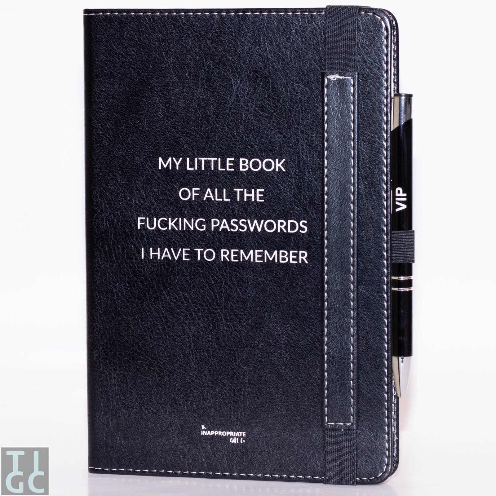 TIGC The Inappropriate Gift Co My Little Book Of All The Fucking Passwords I Have To Remember Notebook and Pen combo