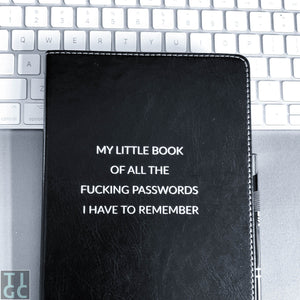 TIGC The Inappropriate Gift Co My Little Book Of All The Fucking Passwords I Have To Remember Notebook and Pen combo