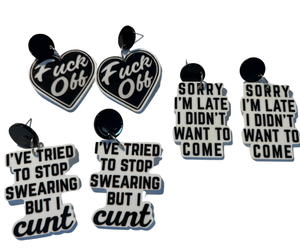 TIGC The Inappropriate Gift Co Sorry I'm Late I didn't want to come earrings