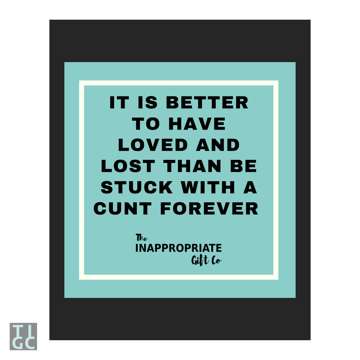 TIGC The Inappropriate Gift Co Stuck with a cunt forever wine label