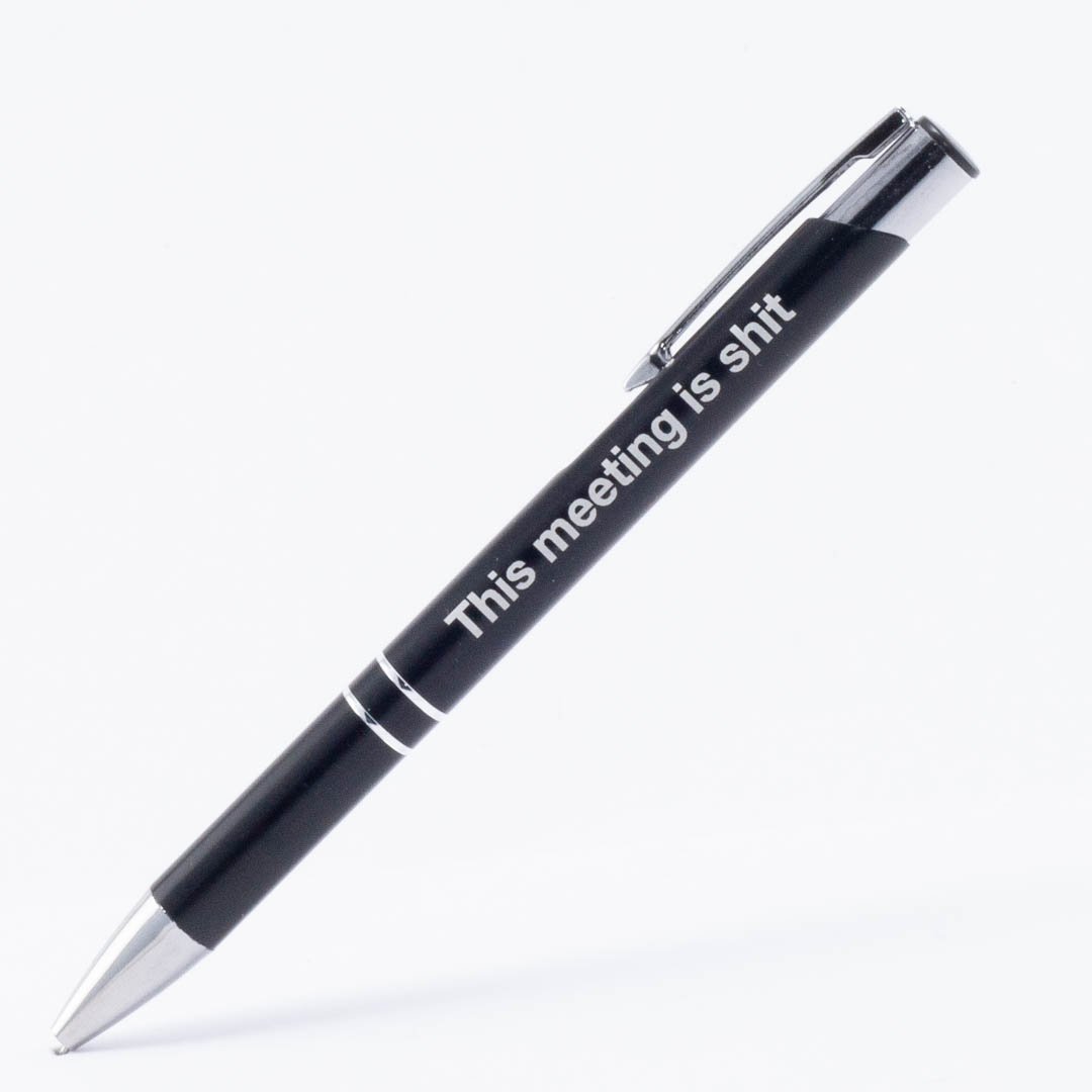 This meeting is shit pen - The Inappropriate Gift Co