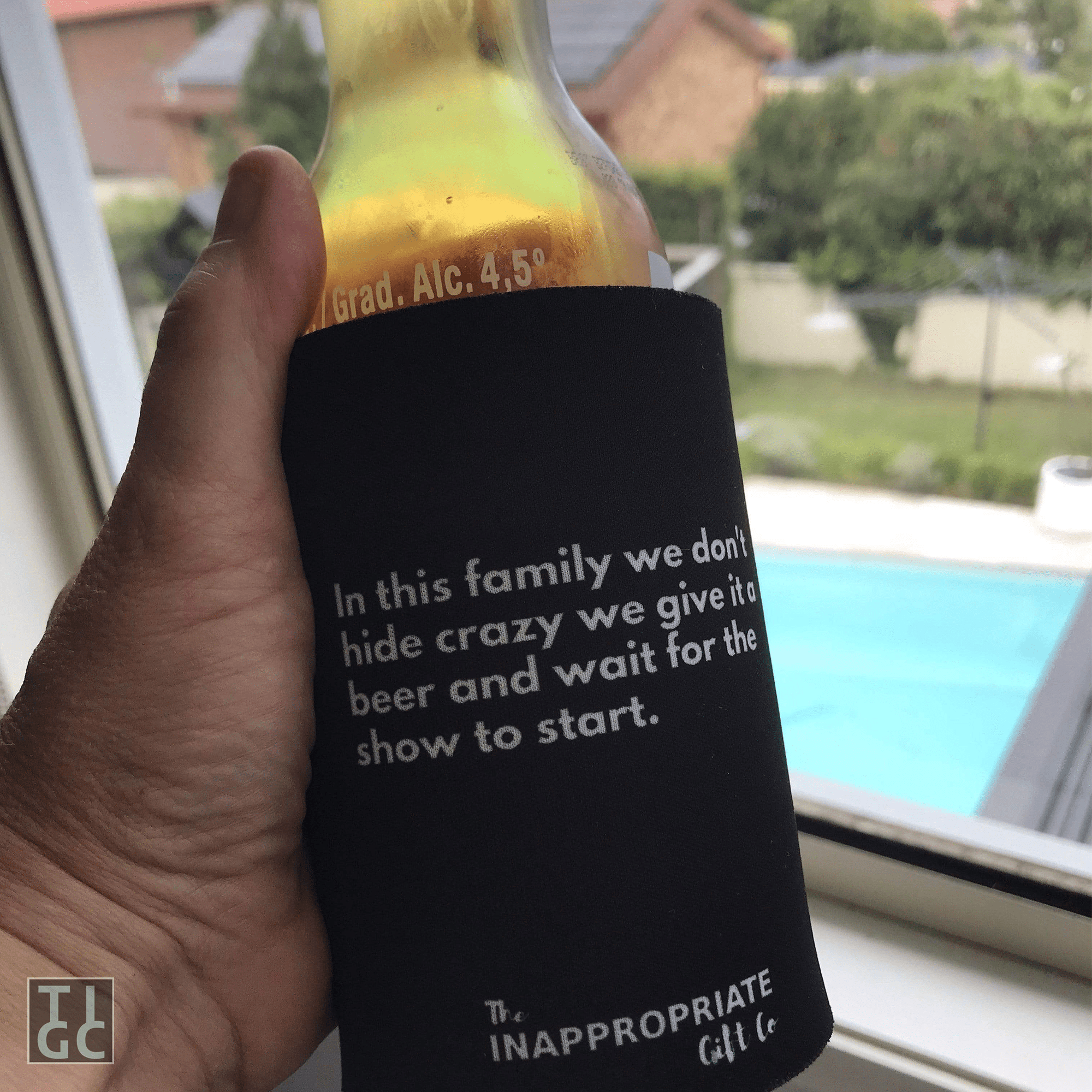 TIGC The Inappropriate Gift Co We don’t hide crazy Stubby Holder